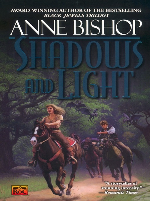Title details for Shadows and Light by Anne Bishop - Wait list